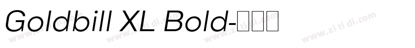Goldbill XL Bold字体转换